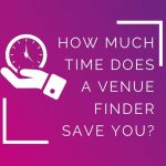 How much time does a venue finder save you Eventify London event management