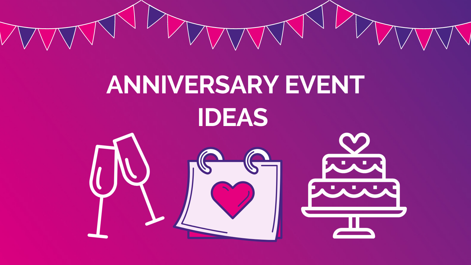 Anniversary birthday corporate event ideas Eventify London